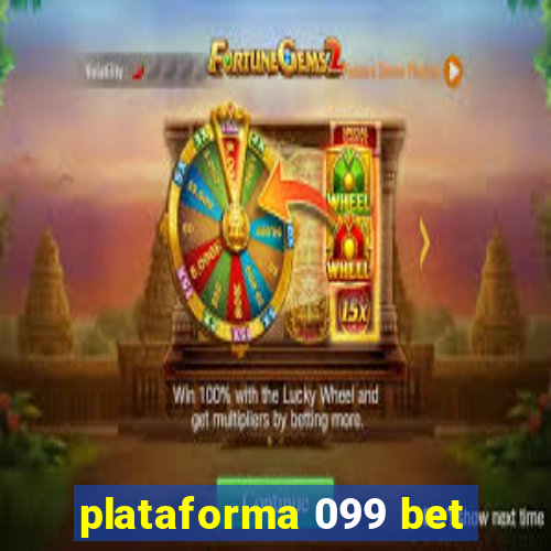 plataforma 099 bet