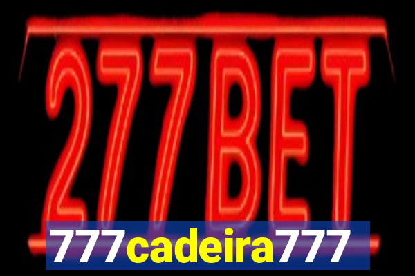 777cadeira777