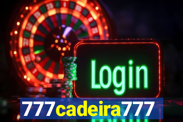 777cadeira777