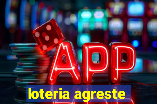 loteria agreste