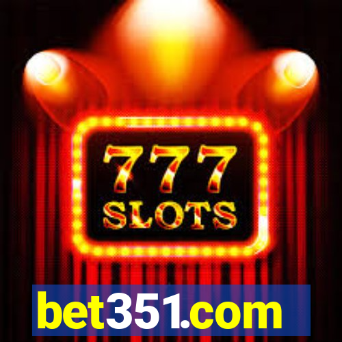 bet351.com