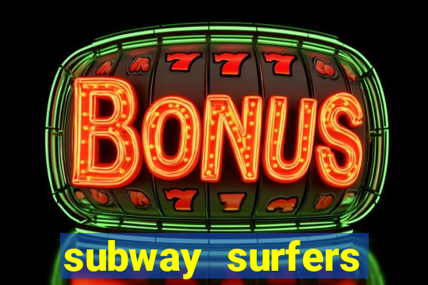 subway surfers money bet