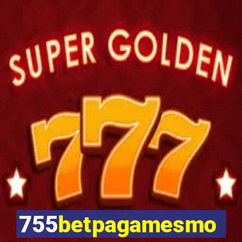 755betpagamesmo