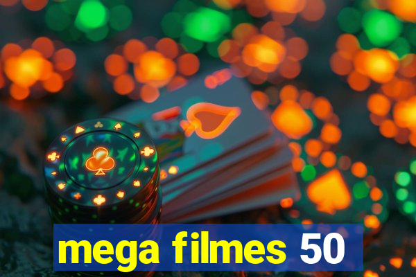 mega filmes 50