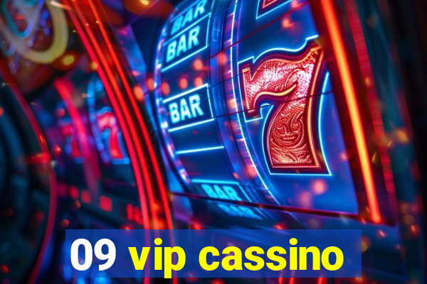 09 vip cassino