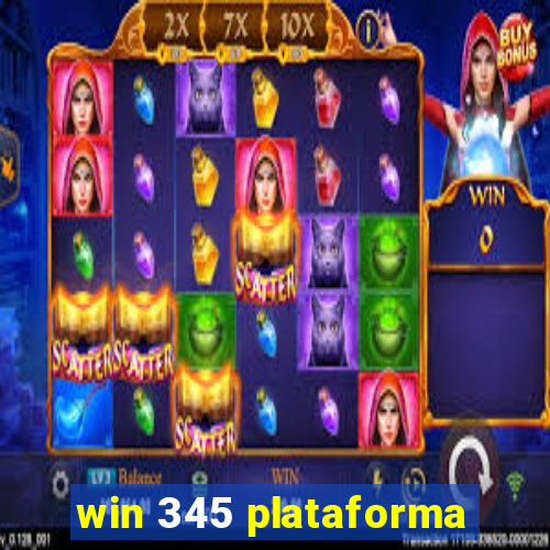 win 345 plataforma