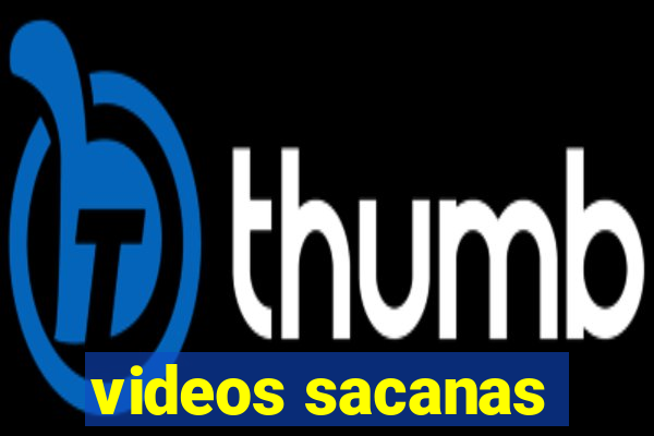 videos sacanas