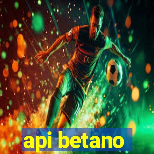 api betano