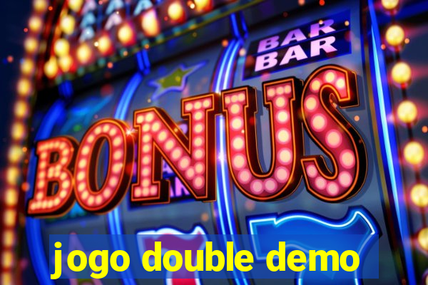 jogo double demo