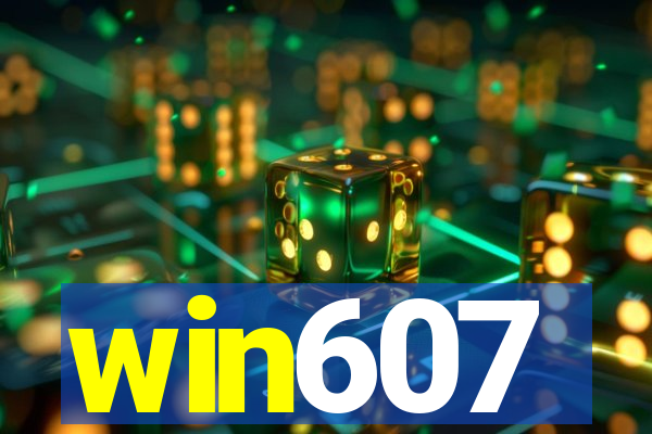 win607