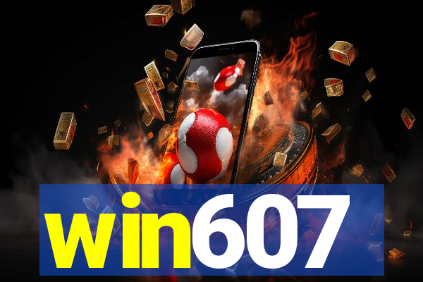 win607