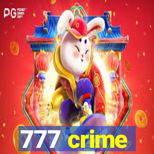 777 crime