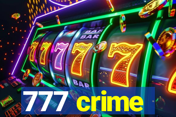 777 crime