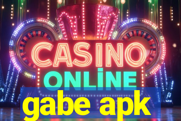 gabe apk