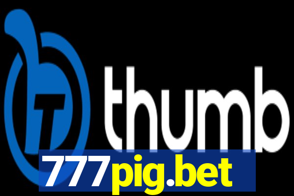 777pig.bet