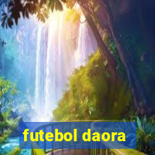 futebol daora