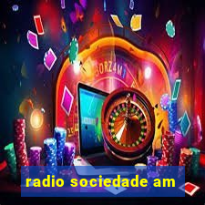 radio sociedade am