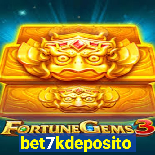 bet7kdeposito