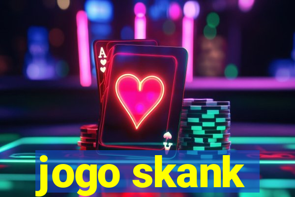 jogo skank