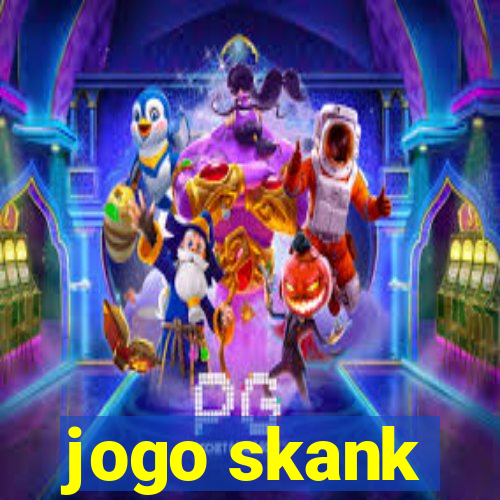 jogo skank