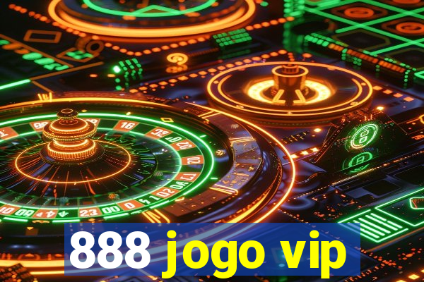 888 jogo vip