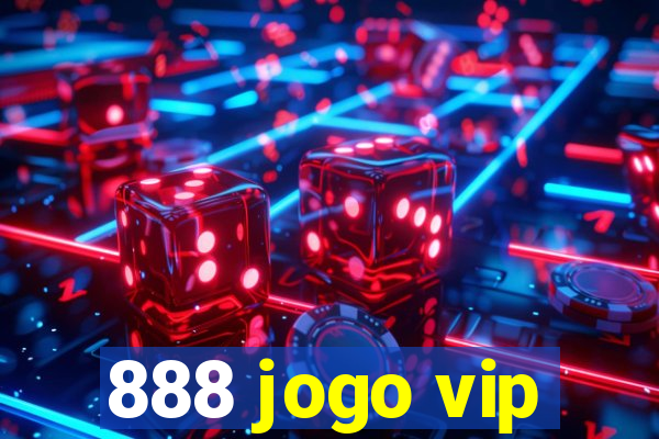 888 jogo vip