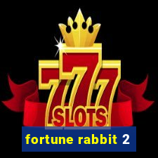 fortune rabbit 2