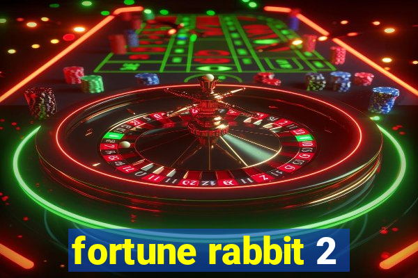 fortune rabbit 2