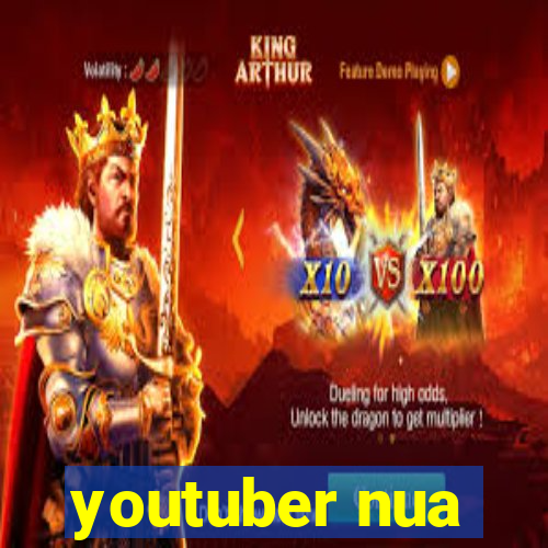 youtuber nua