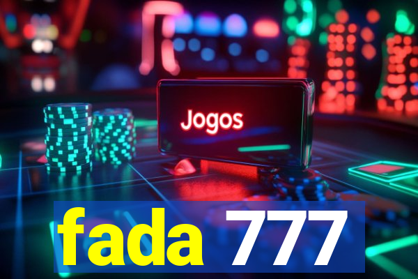 fada 777