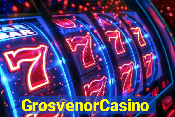 GrosvenorCasino