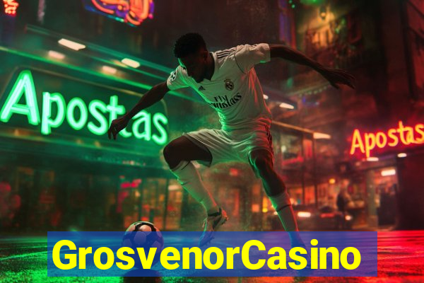 GrosvenorCasino