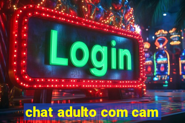 chat adulto com cam