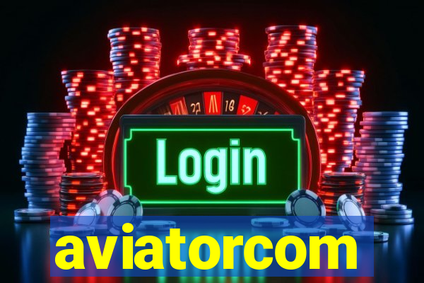 aviatorcom