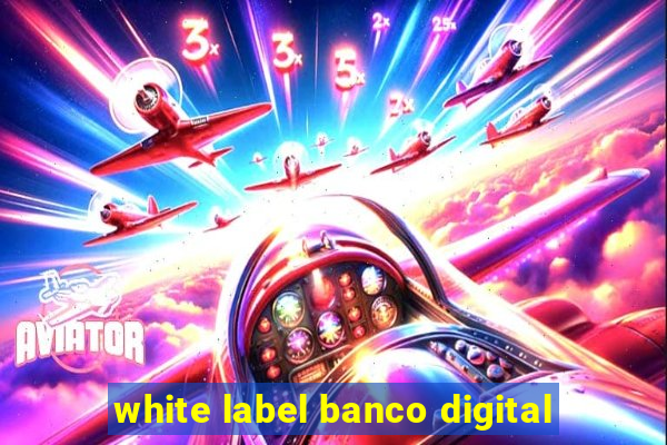 white label banco digital