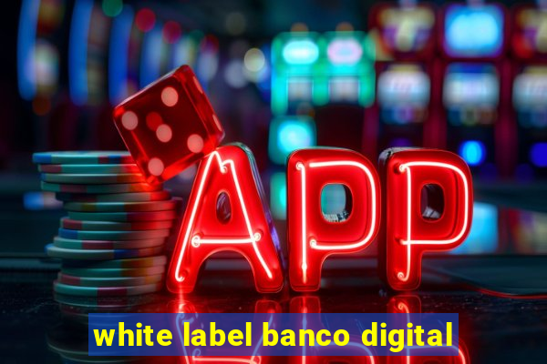 white label banco digital