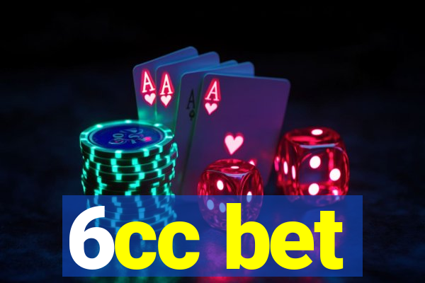 6cc bet