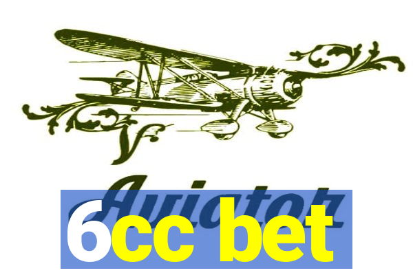 6cc bet