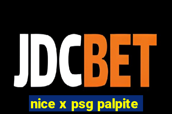 nice x psg palpite