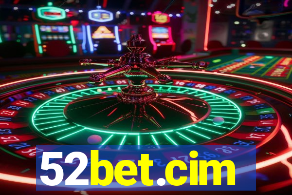 52bet.cim