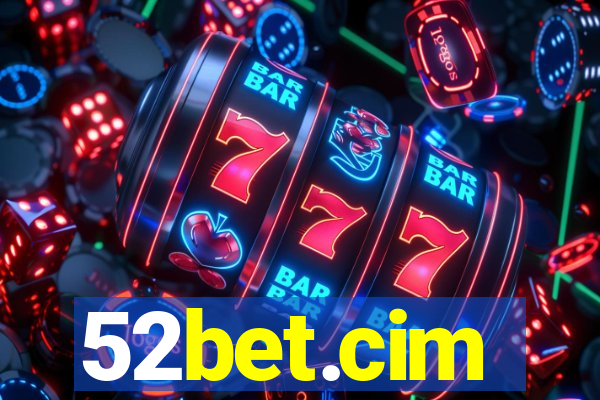 52bet.cim