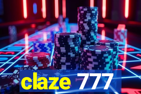 claze 777