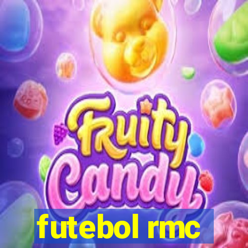 futebol rmc