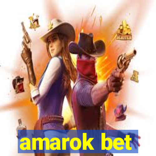 amarok bet