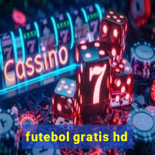 futebol gratis hd