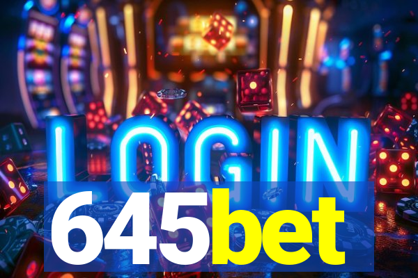 645bet