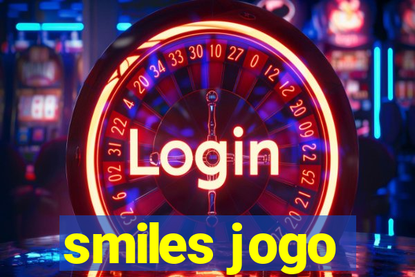 smiles jogo