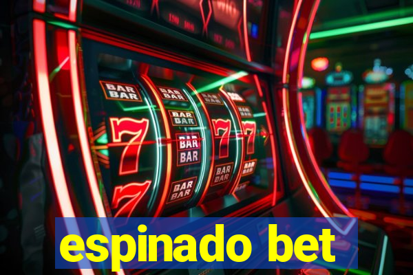 espinado bet