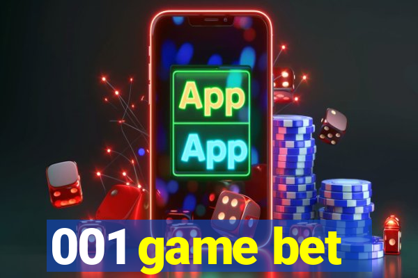 001 game bet