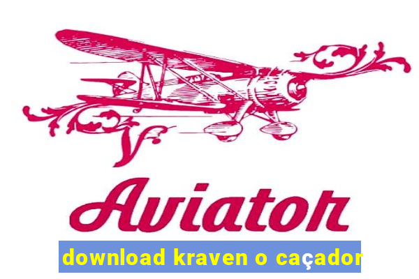 download kraven o caçador